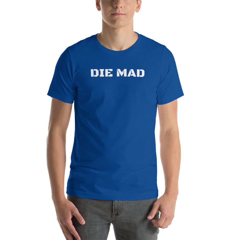 Die Mad